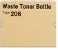 Pojemnik zużytego toneru type 206 (400891) Waste Toner Bottle Type 206